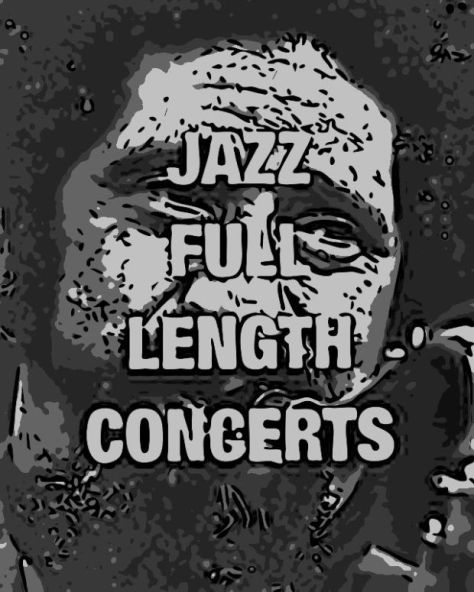 jazz full length concerts